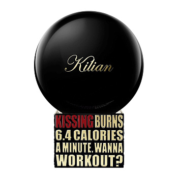 Kilian Kissing Burns 6.4 Calories A Minute. Wanna Work Out (25-120127 парфюмерная вода-тестер 100 мл)