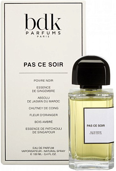 Parfums BDK Paris Pas Ce Soir (20-83493 парфюмерная вода 100 мл)