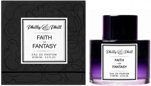 Philly & Phill Faith For Fantasy (20-49058 парфюмерная вода 100 мл)